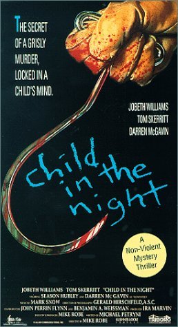 CHILD IN THE NIGHT/SKERRITT/WOOD/WILLIAMS